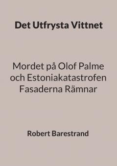Det Utfrysta Vittnet
