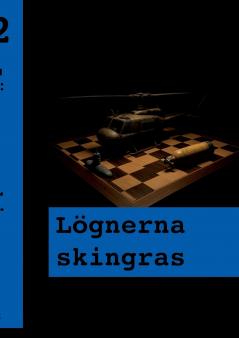 Lögnerna skingras