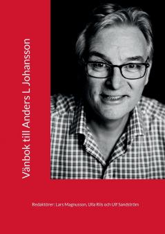 Vänbok till Anders L Johansson