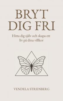 Bryt dig fri