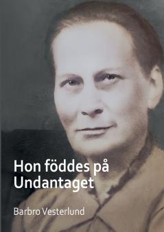 Hon föddes på Undantaget