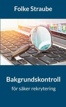 Bakgrundskontroll för säker rekrytering