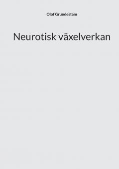 Neurotisk växelverkan