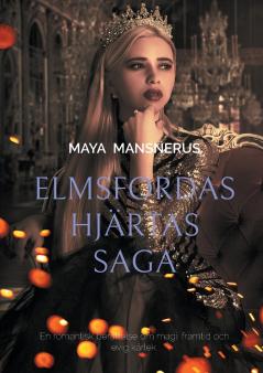 Elmsfordas Hjärtas Saga