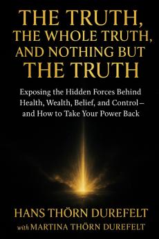 The Truth the Whole Truth and Nothing but the Truth