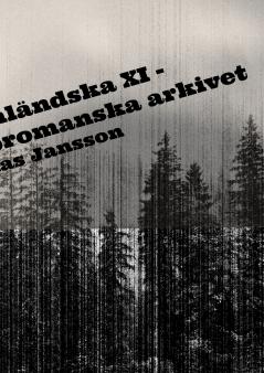 Di ångermanländska XI - skrönor ur det bromanska arkivet