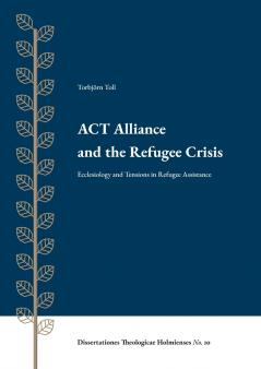 ACT Alliance and the Refugee Crisis
