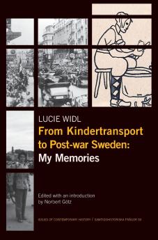 From Kindertransport to Post-war Sweden