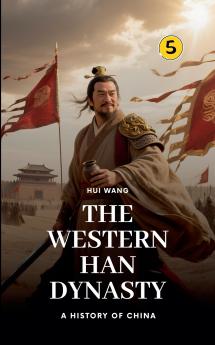 The Western Han Dynasty