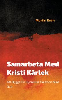 Samarbeta Med Kristi Kärlek
