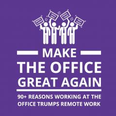 Make the Office Great Again