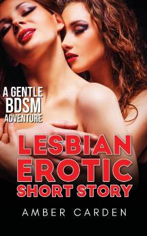 Lesbian Erotic Short Story