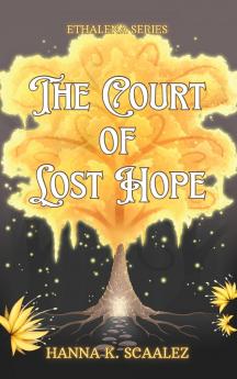 The Court of Lost Hope