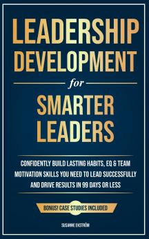 Leadership Development for Smarter Leaders