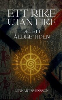Ett rike utan like del ett