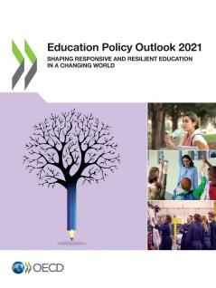 Education Policy Outlook 2021