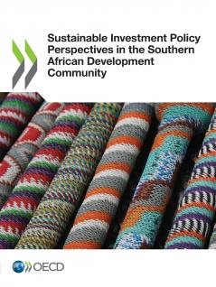 Sustainable Investment Policy Perspectives in the Southern African Development Community