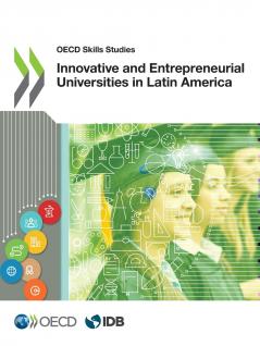 Innovative and Entrepreneurial Universities in Latin America