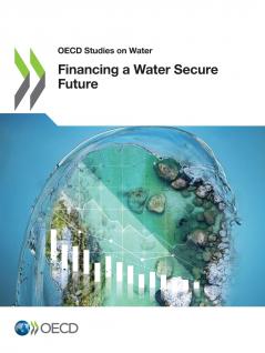 Financing a Water Secure Future