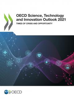 OECD Science Technology and Innovation Outlook 2021