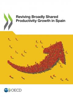 Reviving Broadly Shared Productivity Growth in Spain