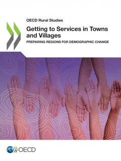 Getting to Services in Towns and Villages
