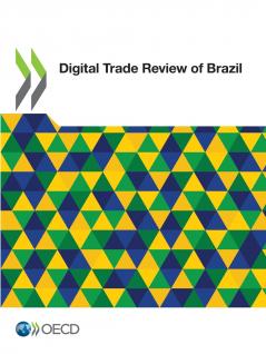 Digital Trade Review of Brazil