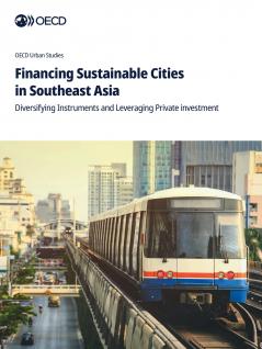 Financing Sustainable Cities in Southeast Asia