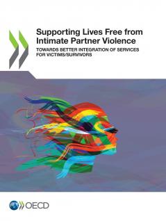 Supporting Lives Free from Intimate Partner Violence