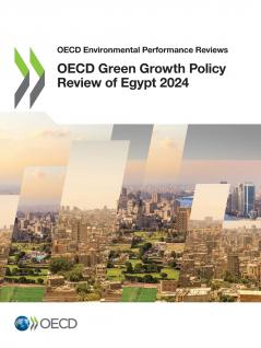 OECD Green Growth Policy Review of Egypt 2024