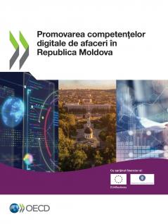Promovarea competențelor digitale de afaceri în Republica Moldova