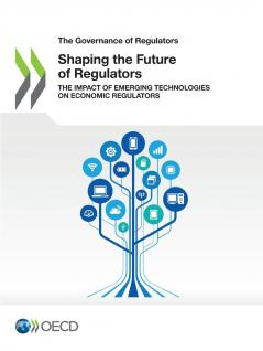 Shaping the Future of Regulators