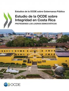 Estudio de la OCDE sobre Integridad en Costa Rica