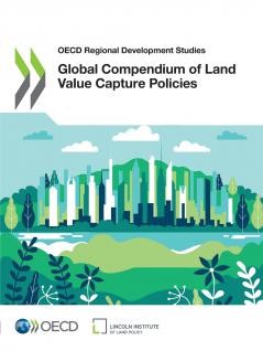 Global Compendium of Land Value Capture Policies