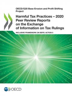 Harmful Tax Practices - 2020 Peer Review Reports on the Exchange of Information on Tax Rulings