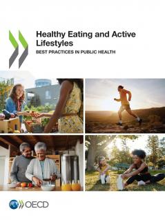 Healthy Eating and Active Lifestyles