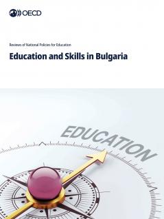 Education and Skills in Bulgaria