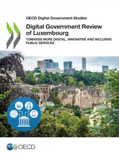Digital Government Review of Luxembourg