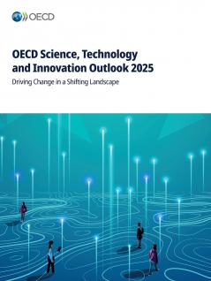 OECD Science Technology and Innovation Outlook 2025