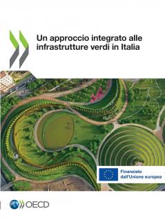 Un approccio integrato alle infrastrutture verdi in Italia