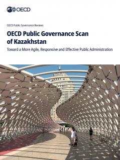 OECD Public Governance Scan of Kazakhstan