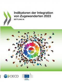 Indikatoren der Integration von Zugewanderten 2023