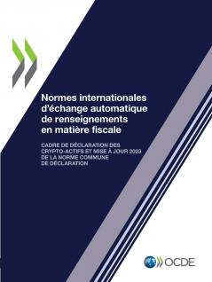 Normes internationales d'échange automatique de renseignements en matière fiscale