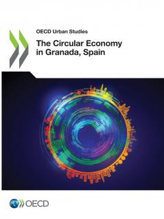 The Circular Economy in Granada Spain
