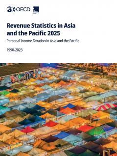Revenue Statistics in Asia and the Pacific 2025