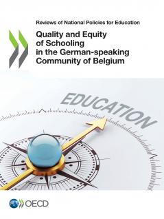 Quality and Equity of Schooling in the German-speaking Community of Belgium
