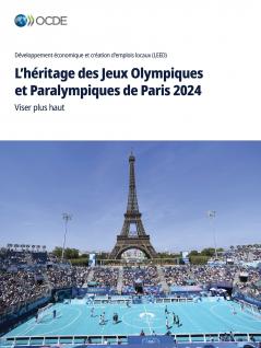 L'héritage des Jeux Olympiques et Paralympiques de Paris 2024