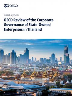 OECD Review of the Corporate Governance of State-Owned Enterprises in Thailand