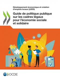Guide de politique publique sur les cadres légaux pour l'économie sociale et solidaire