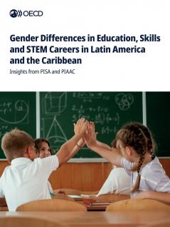 Gender Differences in Education Skills and STEM Careers in Latin America and the Caribbean